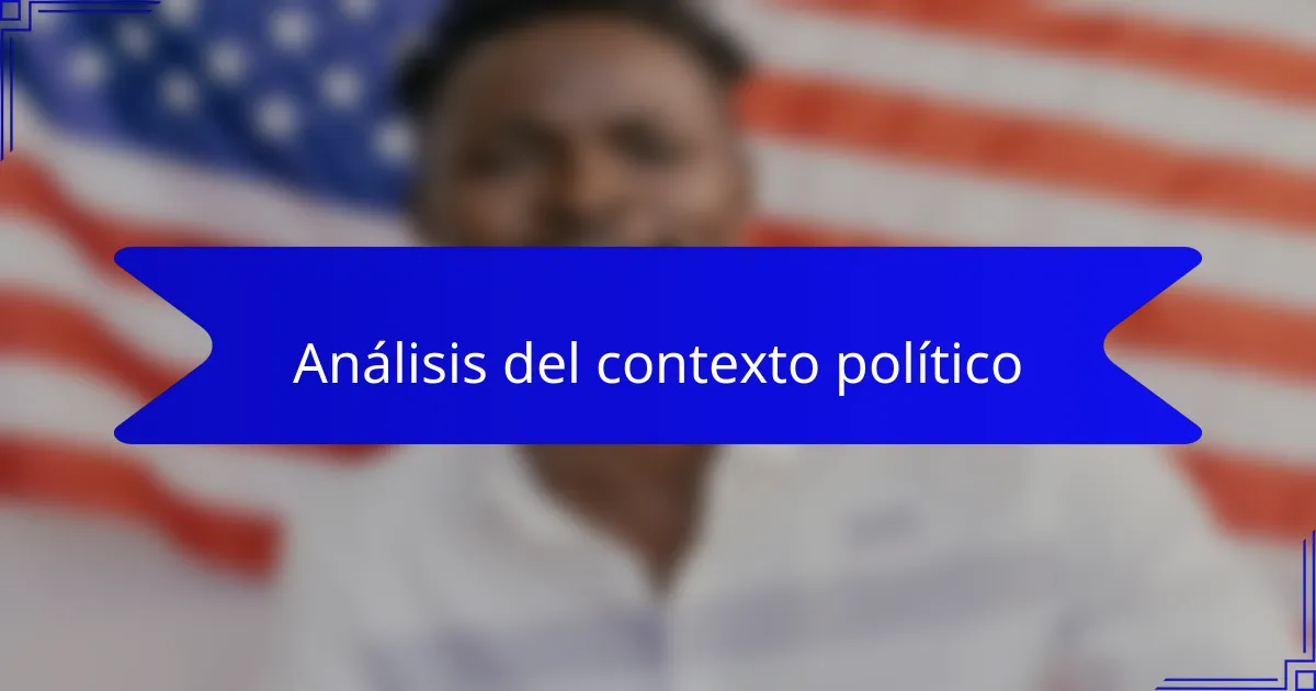 Análisis del contexto político