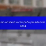 Cómo observé la campaña presidencial de 2024