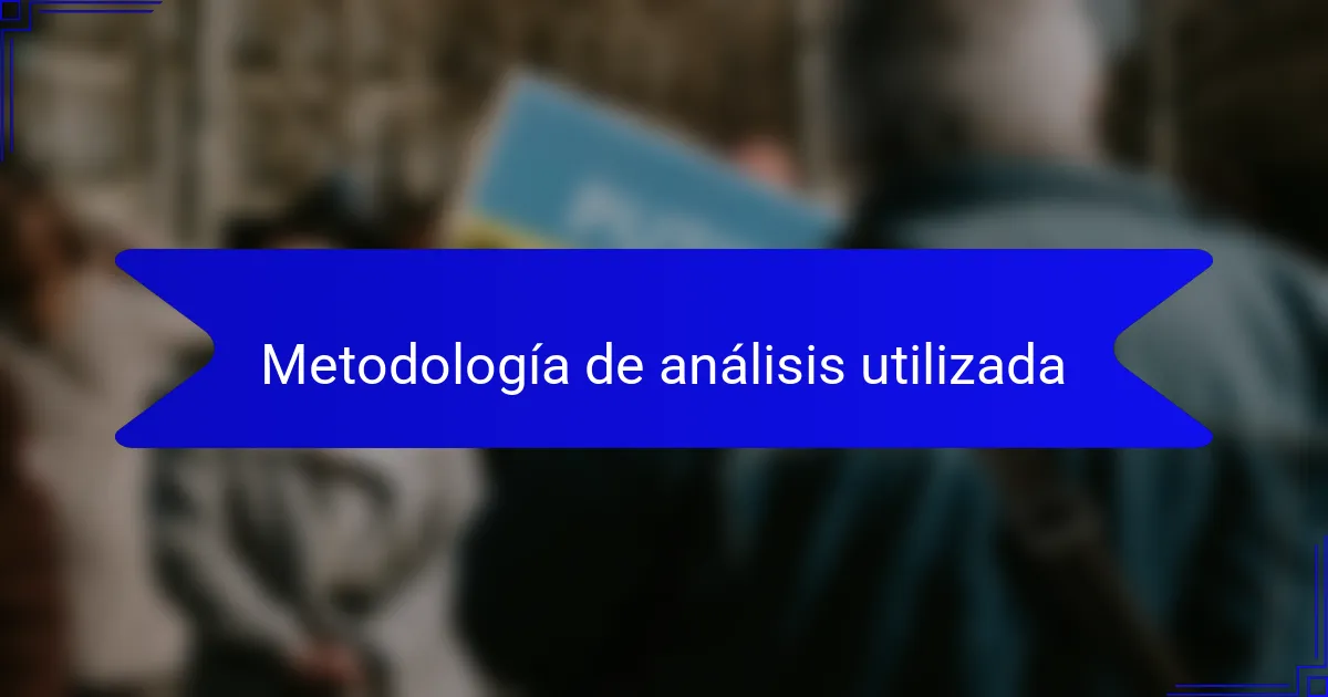 Metodología de análisis utilizada